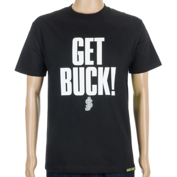 Shake Junt T-Shirt Get Buck Black