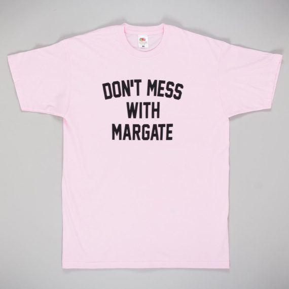 Unofficial Margate Don’t Mess With Margate T-Shirt Pink